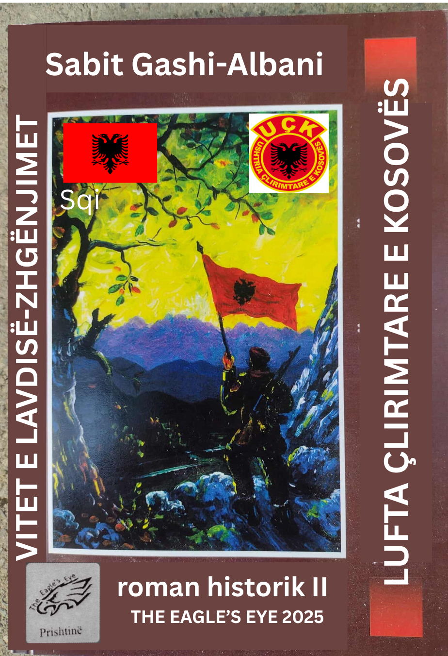 LUFTA ÇLIRIMTARE E KOSOVËS-VITET E LAVDISË - ZHGËNJIMET II PDF