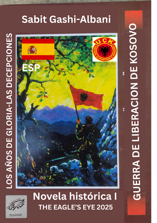 GUERRA DE LIBERACION DE KOSOVO-LOS AÑOS DE GLORIA-LAS DECEPCIONES I (PDF)