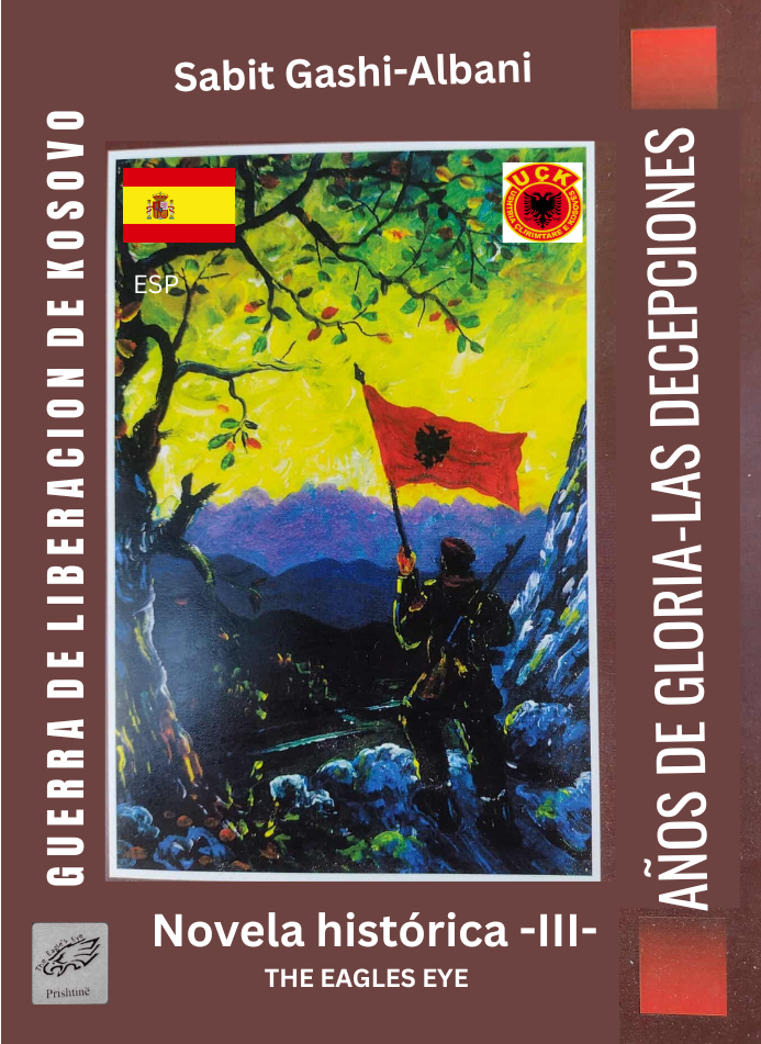 GUERRA DE LIBERACION DE KOSOVO-LOS AÑOS DE GLORIA-LAS DECEPCIONES III (PDF) (ES)