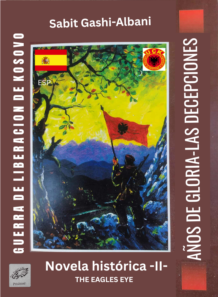 GUERRA DE LIBERACION DE KOSOVO-LOS AÑOS DE GLORIA-LAS DECEPCIONES II (PDF) (ES)