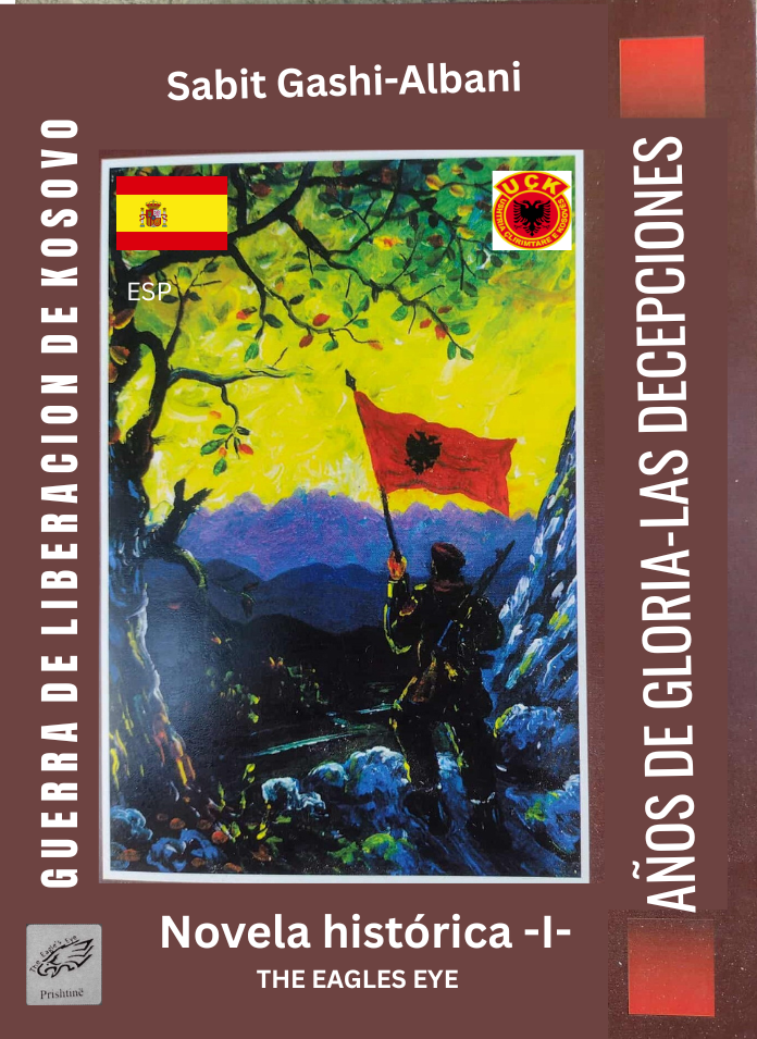 GUERRA DE LIBERACION DE KOSOVO-LOS AÑOS DE GLORIA-LAS DECEPCIONES I (PDF) (ES)
