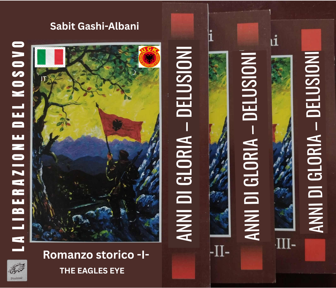 LA LIBERAZIONE DEL KOSOVO – GLI ANNI DI GLORIA – LE DELUSIONI (PDF)