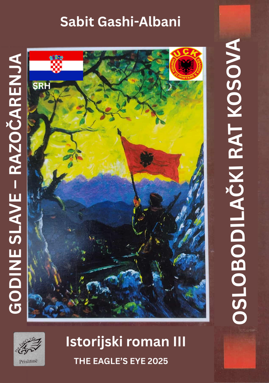 OSLOBODILAČKI RAT KOSOVA-GODINE SLAVE – RAZOČARENJA III PDF